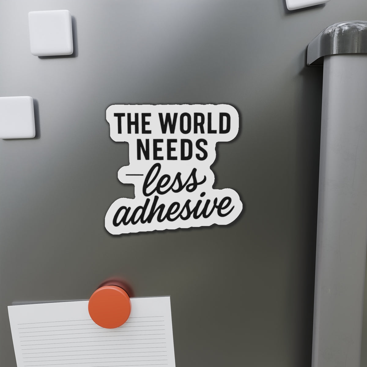 "The World Needs Less Adhesive" - Nick J Fuentes