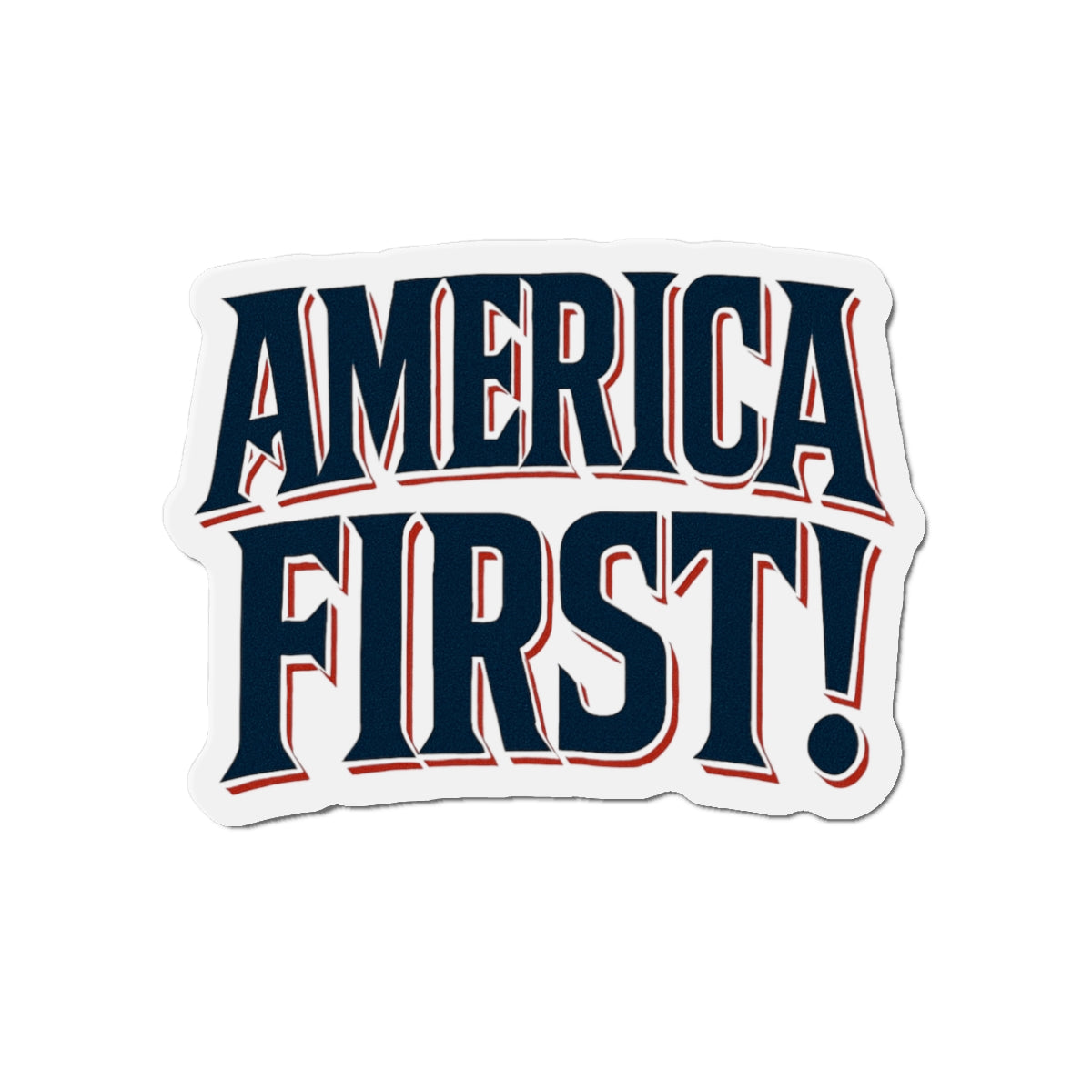 America First! Patriotic Magnet